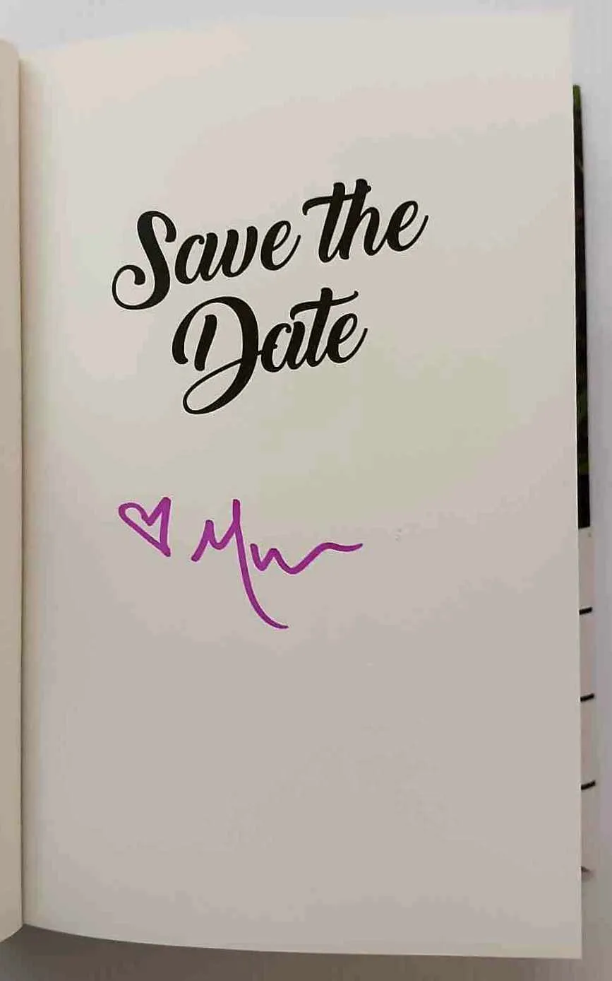 SAVE THE DATE (SIGNED) - Morgan Matson